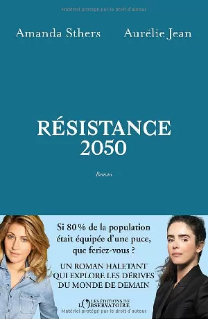 Aurélie Jean, Amanda Sthers – Résistance 2050